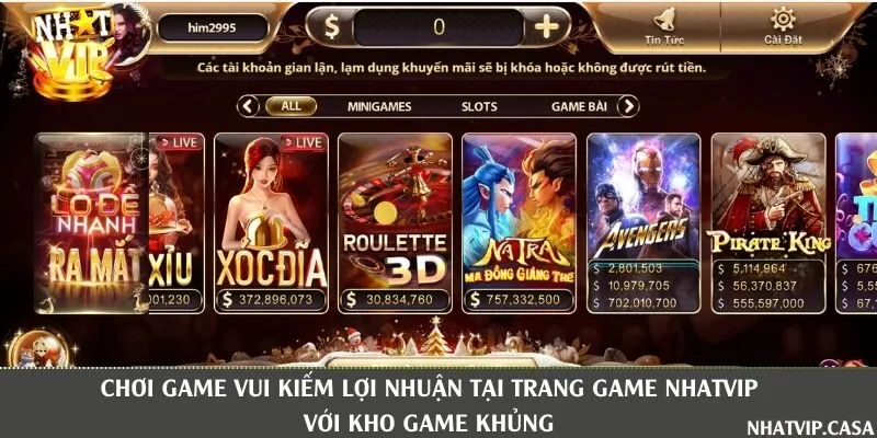 Hệ thống game của Nhatvip có gì đặc sắc không?