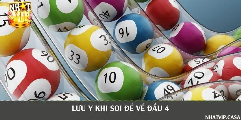 Một số lưu ý khi chốt đề về đầu 4